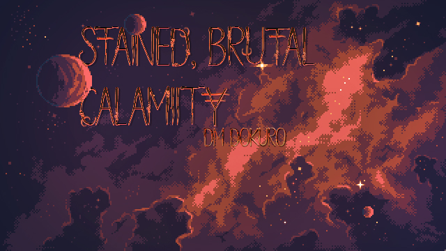 Stained, Brutal Calamity - Cytoid